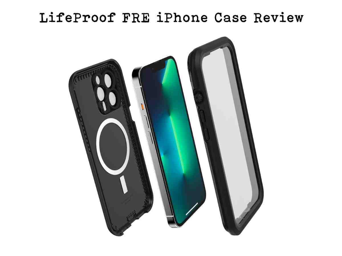 lifeproof fre iphone case review lifeproof fre iphone case review