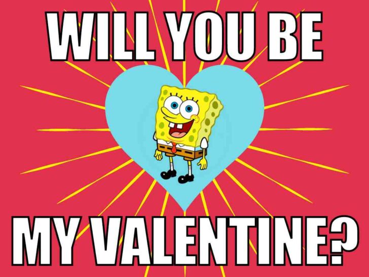 will you be my valentine meme Meme featuring a famous yellow cartoon character asking, "Will you be my Valentine?" while standing in front of a big heart; the perfect mix of humor and romance.