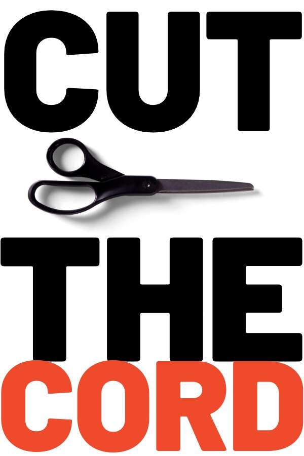 cut the cord cut the cord