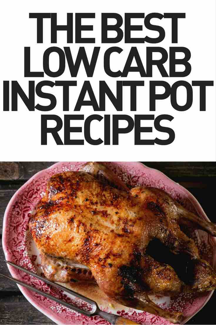 low carb instant pot recipes instant-pot-low-carb-recipes