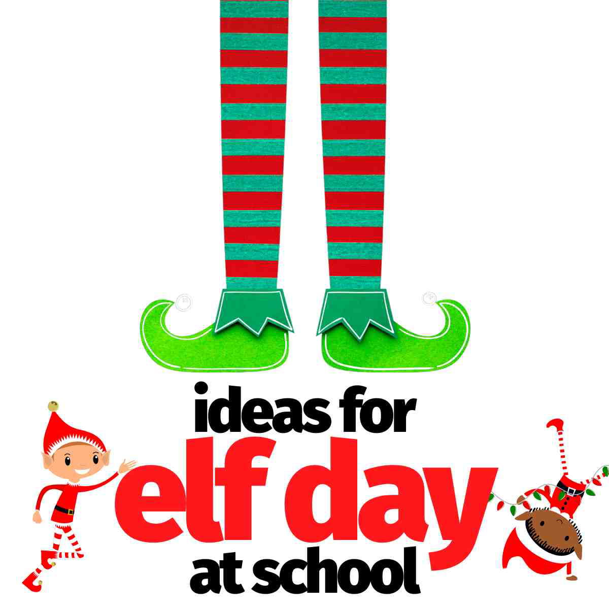 elf day at school ideas elf day at school ideas