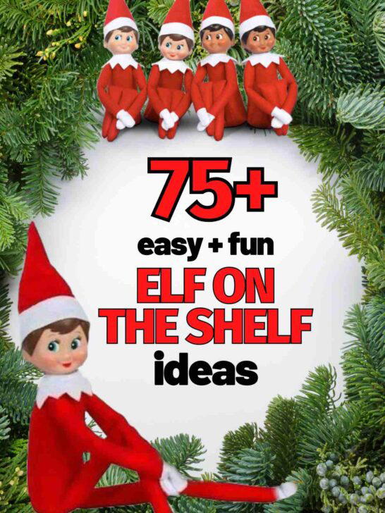 last minute elf on the shelf ideas 1 75+ easy and fun last minute elf on the shelf ideas