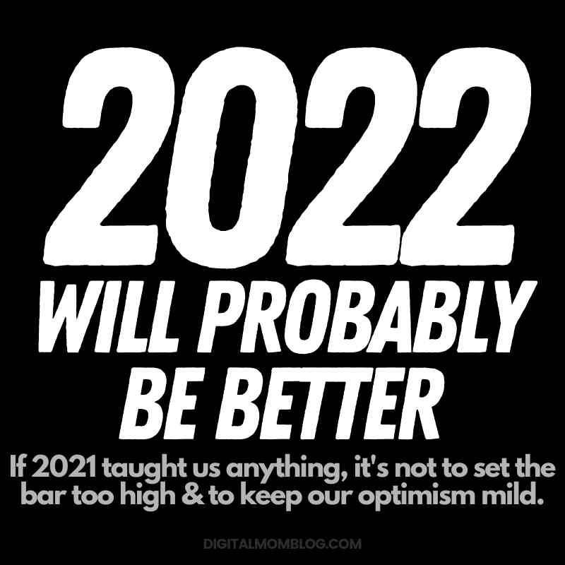 2022 meme will be better
