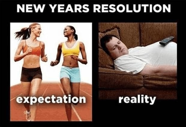 The realities vs expectations new years resolutions funny pictures realistic-new-year-resolutions-meme