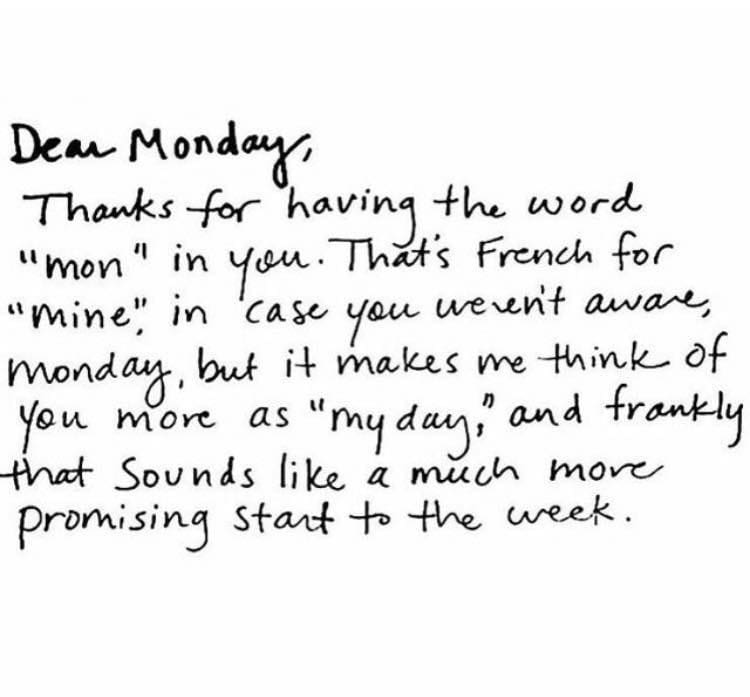 1E29F3AE CD5E 48EB 9B2E 64A1A40E2D6F Monday quote meaning of Monday
