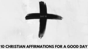 christianaffirmationsgoodday