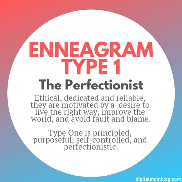ennagram type 1 Circular graphic with the bold words 'Enneagram Type 1: The Perfectionist' and a description of ethical, dedicated personalities who probably alphabetize their spice racks.
