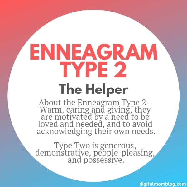 ennagram type 2 Enneagram Type 2: The Helper, described as a warm, caring, and generous peoplepleaser, who's busy serving others and occasionally forgets they also have needs. Perfect for Enneagram fans and those who eagerly dole out snacks!
