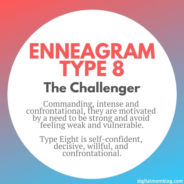 ennagram type 8 A colorful graphic showing Enneagram Type 8, 'The Challenger,' described as commanding, intense, and confident, much like that friend who always manages to win every argument at brunch.