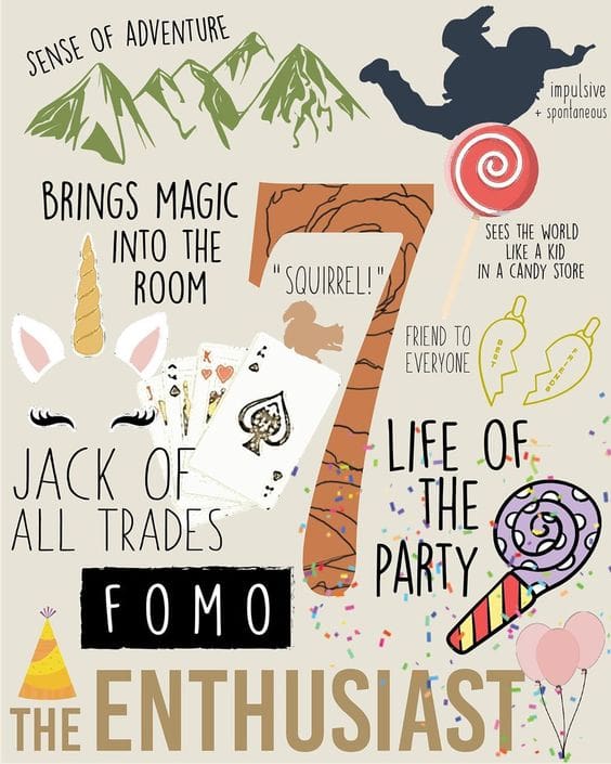 enneagram 7 Playful infographic illustrating the Enneagram Type 7, The Enthusiast, with images of a unicorn, playing cards, candy, and mountains highlighting traits like adventurous, impulsive, and life of the party, topped with phrases like 'Squirrel!' and 'FOMO' to capture the essence of the funloving spirit.