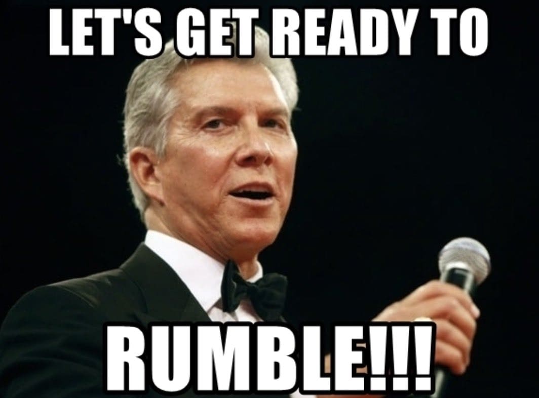 enneagram 8 memes A charismatic announcer holding a microphone, declaring, "Let's get ready to rumble!", with the energy of an Enneagram Type 8 ready to take on the world in a enneagram 8 meme.