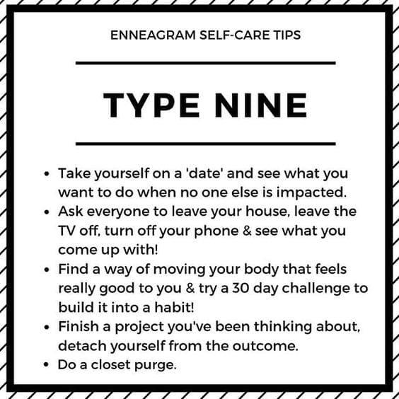 enneagram type 9 meme selfcare Funny Enneagram meme showcasing Type Nine selfcare tips like taking a solo 'date,' finishing projects, and doing a closet purge, perfect for the indecisive procrastinator!