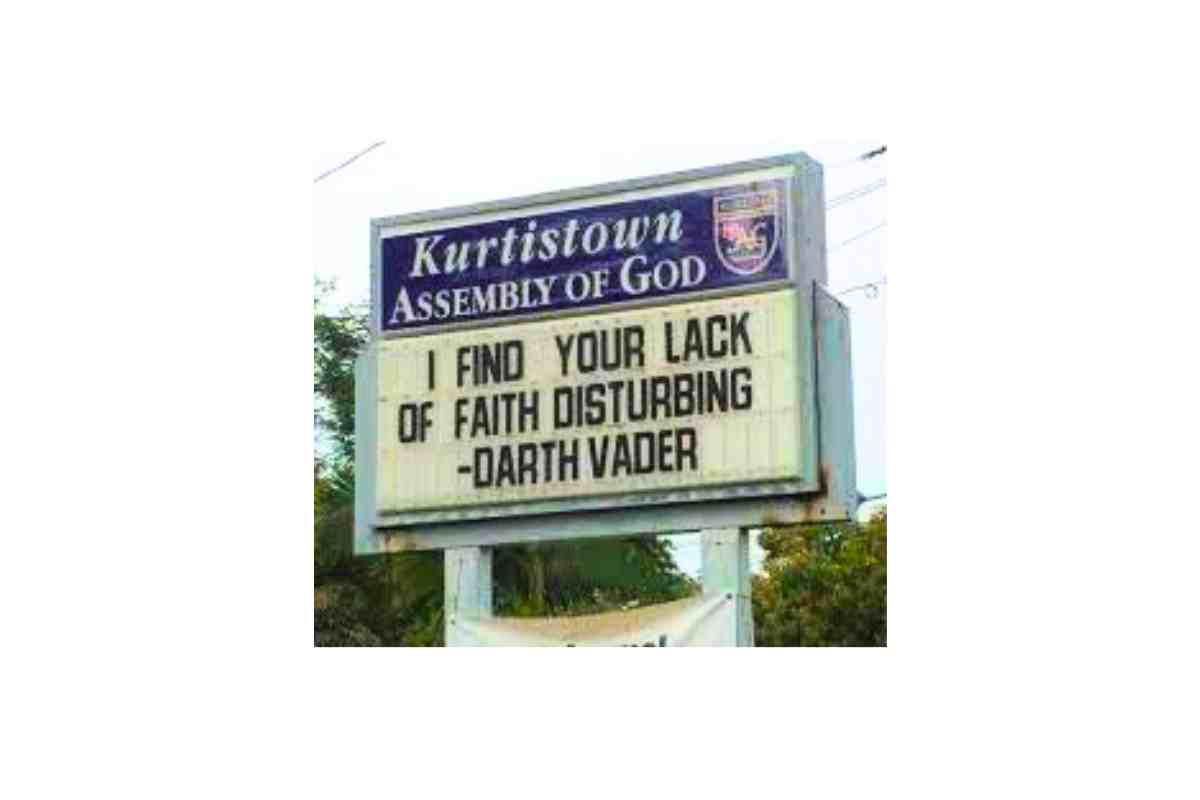 church sign darth vadar Church sign humorously quotes Darth Vader, saying 'I find your lack of faith disturbing,' adding a divine Star Wars twist to your Sunday message.