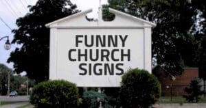 A church sign humorously declaring 'Funny Church Signs' as if it's promoting a standup comedy night at the altar.