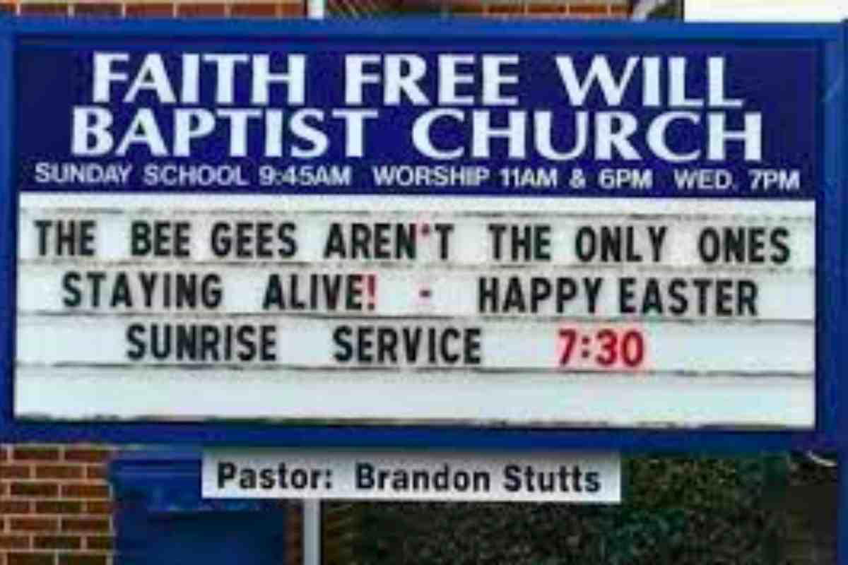 clever church message for easter Sign outside a church quips, 'The Bee Gees aren't the only ones staying alive! Happy Easter,' adding a dash of disco humor to the Easter celebrations. Surely, Saturday night fever has nothing on this sunrise service at 7:30 AM! Divine dance floors might be legit!