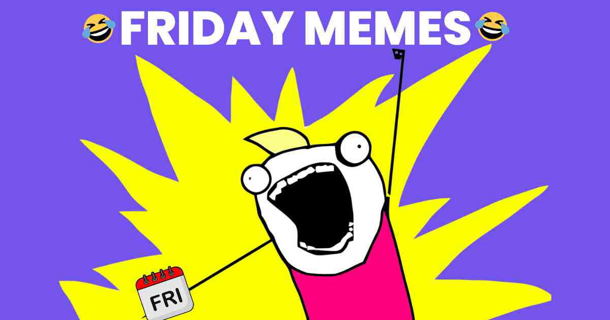 A cartoon character excitedly holding a calendar page labeled 'FRI', with the text 'FRIDAY MEMES' at the top and a burst of bright colors surrounding the character.