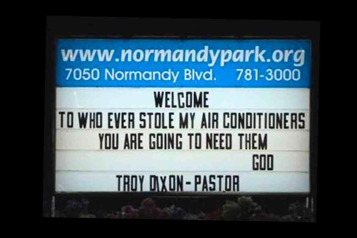 funny church sign air conditioner Witty church sign humorously warns air conditioner thieves that divine justice is coming for them, with a touch of irony from the pastor.