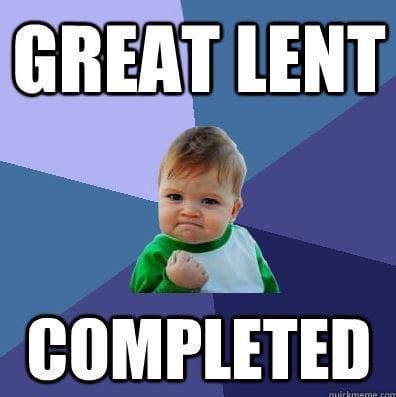 lent completed when lent is over