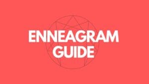 Bold lettering reading 'Enneagram Guide' over a red background, promising to unlock the mysteries of your personality—because who doesn't love categorizing their quirks?