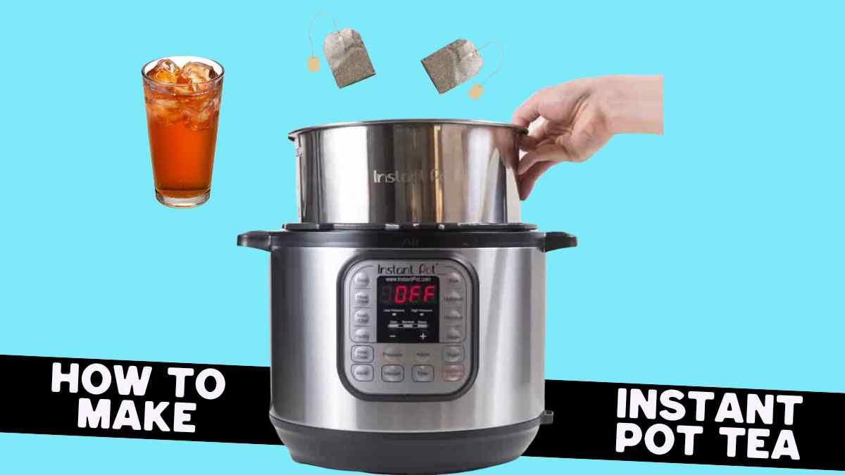how to make instant pot tea A person inserts a steel pot into an Instant Pot, with tea bags and a glass of iced tea nearby, against a light blue background. Text reads "How to make Instant Pot tea."