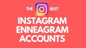 A quirky image declaring "The Best Instagram Enneagram Accounts" with a playful use of Instagram's logo, perfect for Enneagram fans seeking memeworthy moments on social media.
