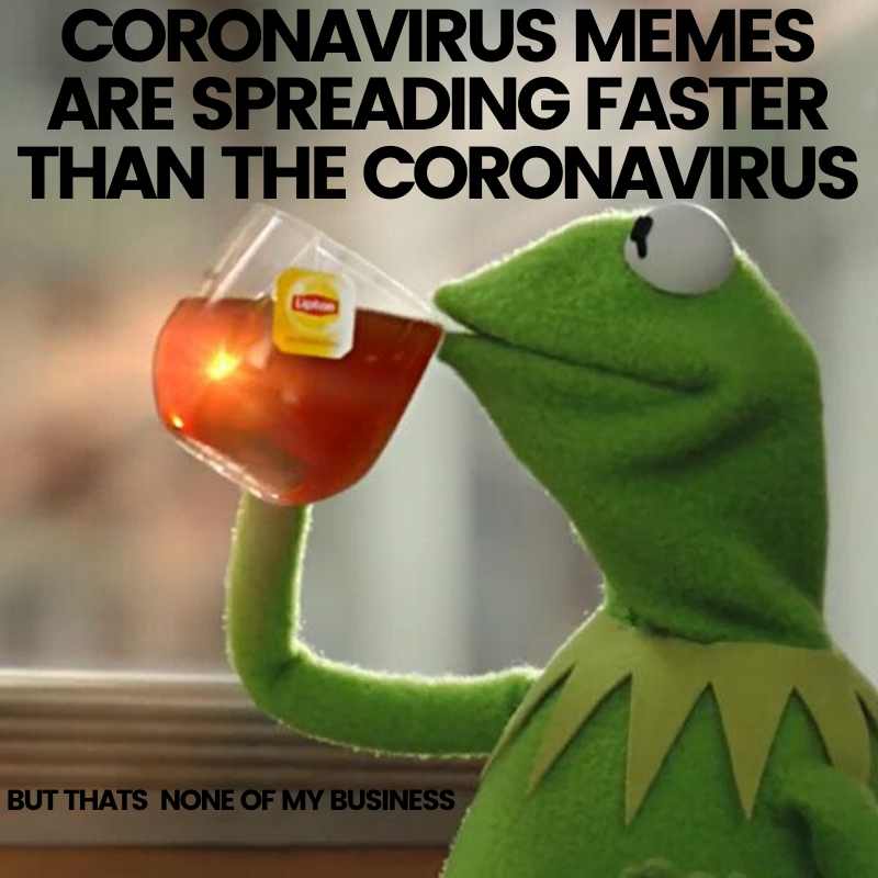 coronavirus memes spreading coronavirus memes spreading