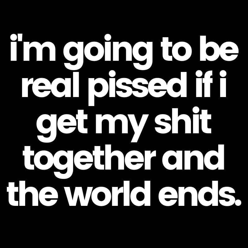 end of the world meme end of the world meme
