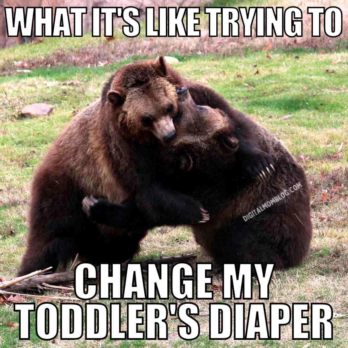 changing diaper meme what its like trying to change my toddler's diaper