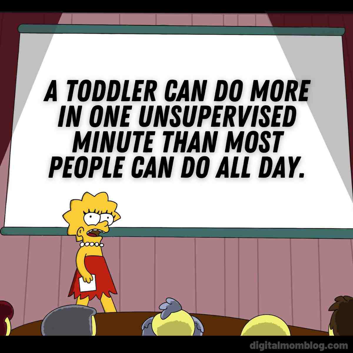 toddler meme funny Meme with a cartoon character presenting a slide that humorously claims toddlers achieve more in one unsupervised minute than adults do all day.
