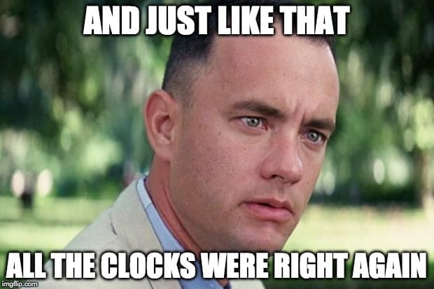 changing clocks meme changing clocks meme