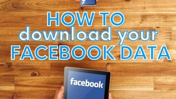how to download your facebook data tutorial