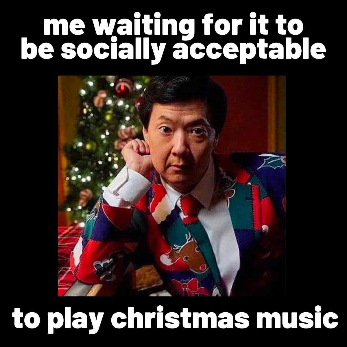 waiting christmas music meme be socially acceptable to play christmas music