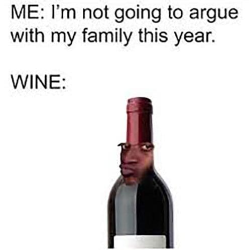 wine meme familiy thanksgiving edited wine meme familiy thanksgiving