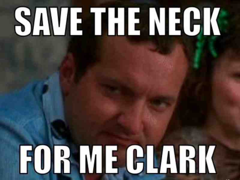 cousin eddie meme save the neck save the neck for me clark