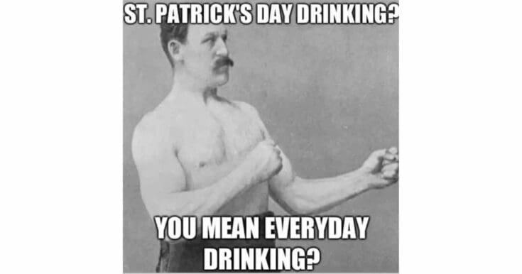 st patrick day memes 2022