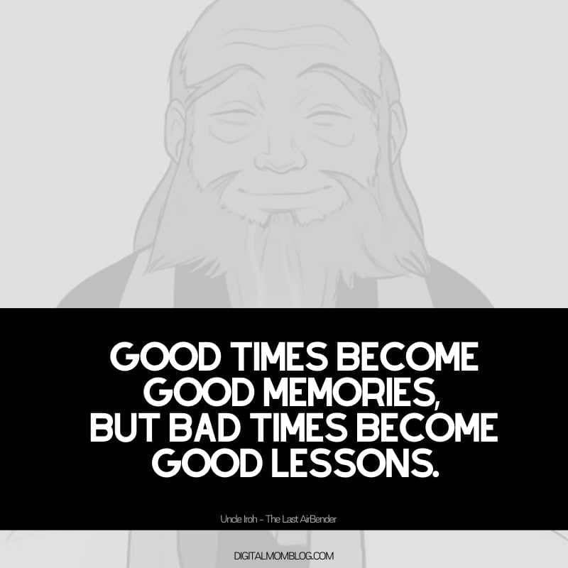 uncle iroh quote about bad times uncle iroh quote about bad times