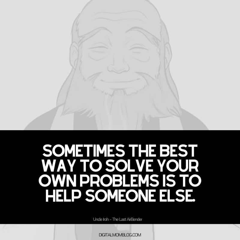 uncle iroh quote about helping others uncle iroh quote about helping others