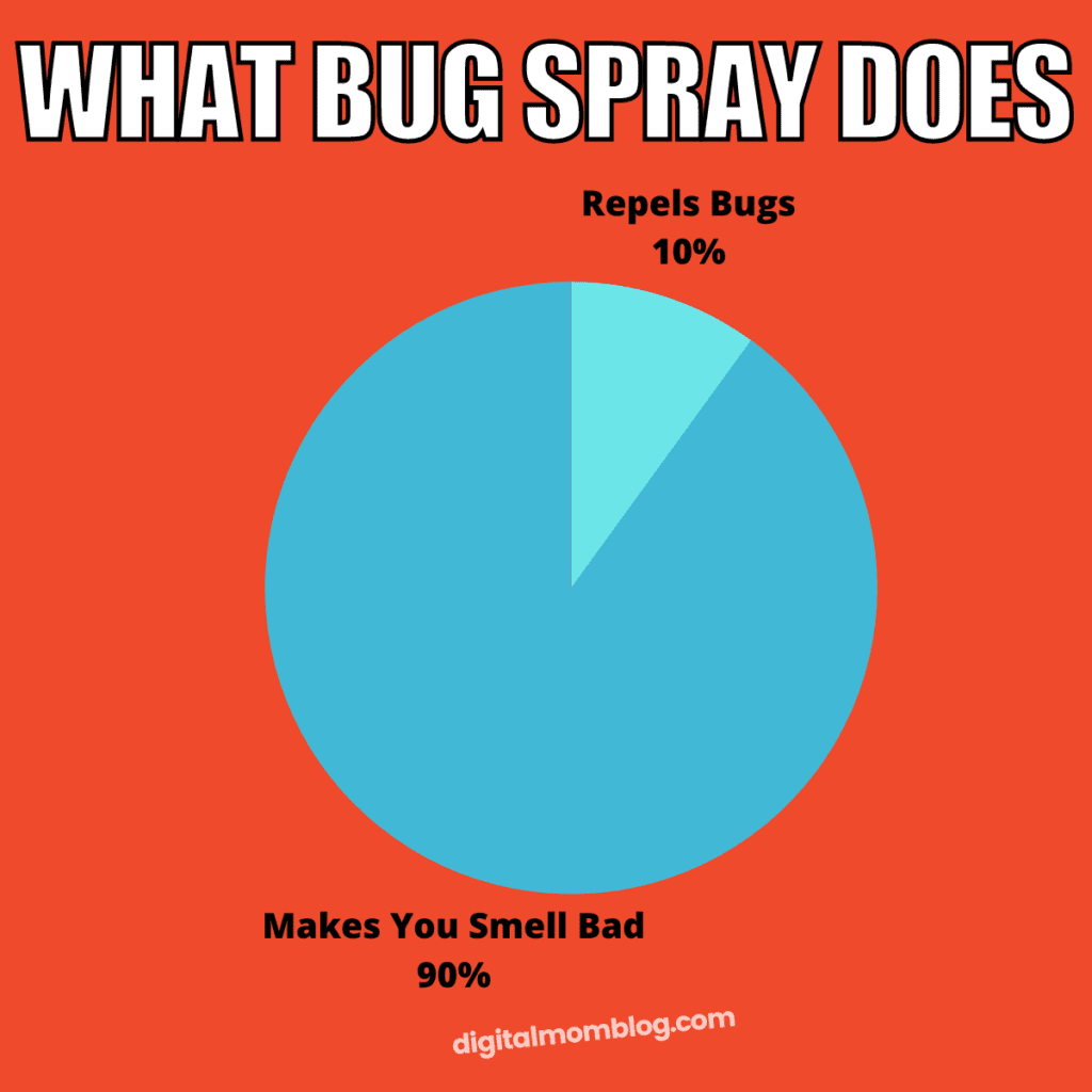 bug spray meme what bug spray does 90% smells bad 10% repels bugs