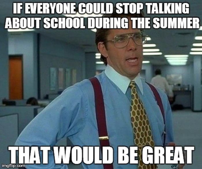 school during summer meme schoolduringsummermeme