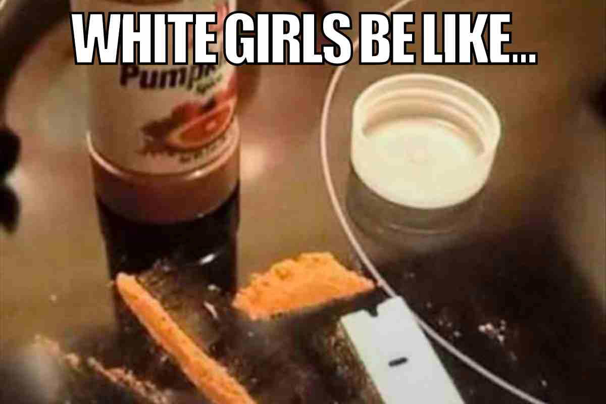 white girl pumpkin spice meme white girl pumpkin spice meme