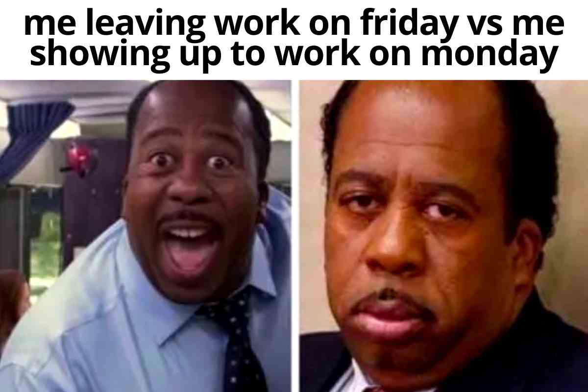 work monday meme Funny meme showing a man super excited on Friday versus comically miserable on Monday, capturing the universal Monday blues feeling.