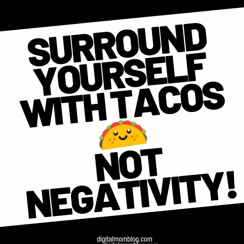 surround yourself with tacos meme surround yourself with tacos meme
