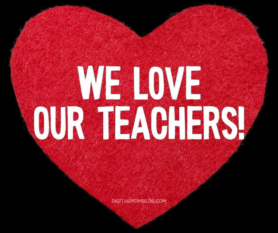 we love our teachers Heart-shaped teacher meme with the text 'We Love Our Teachers!' showcasing a fun, heartfelt appreciation from digitalmomblog.com.