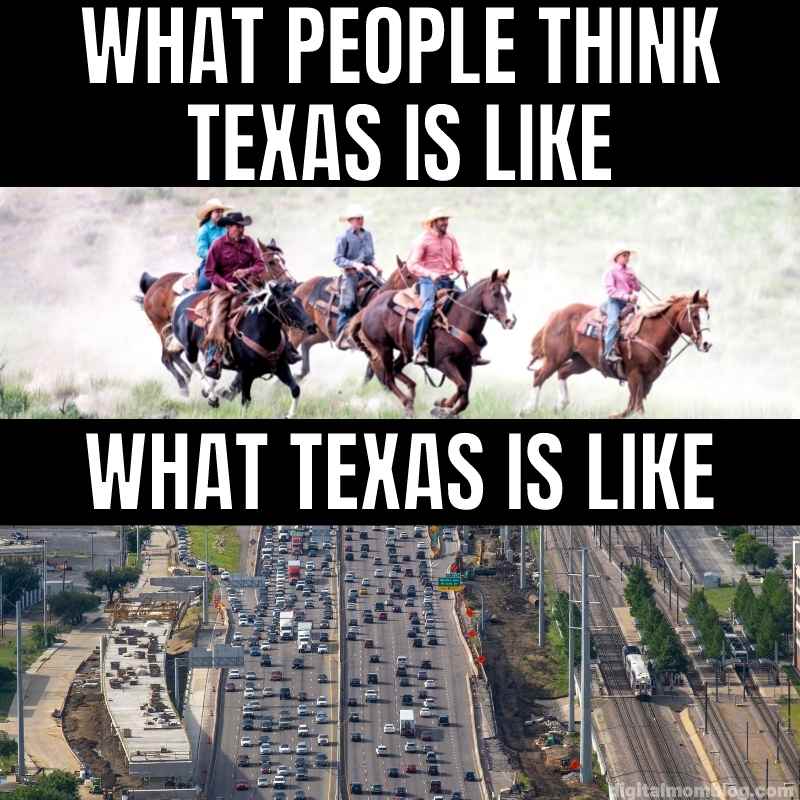 what texas is like meme Funny Texas meme comparing expectations with reality; top image shows cowboys on horseback labeled 'What people think Texas is like,' while the bottom image shows a traffic jam labeled 'What Texas is like.'
