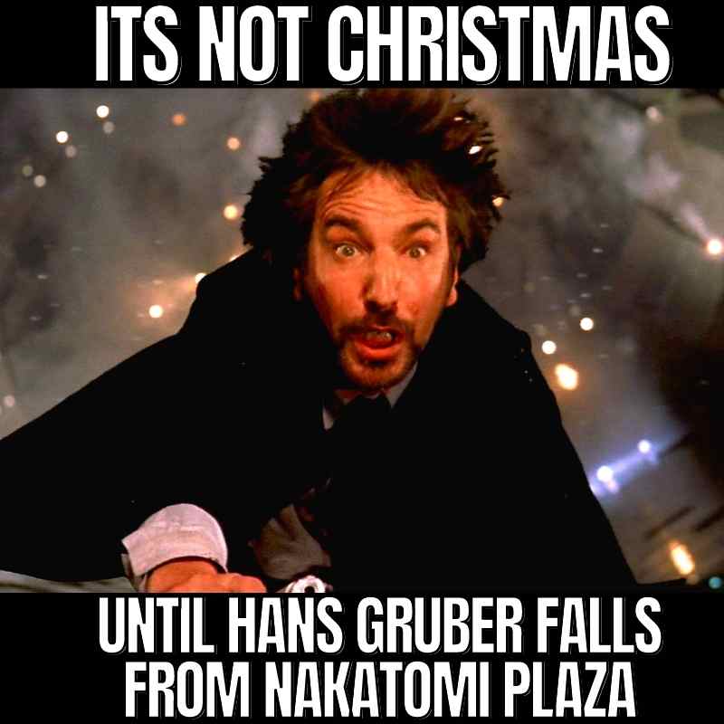 christmas die hard hans gruber meme christmas die hard hans gruber meme