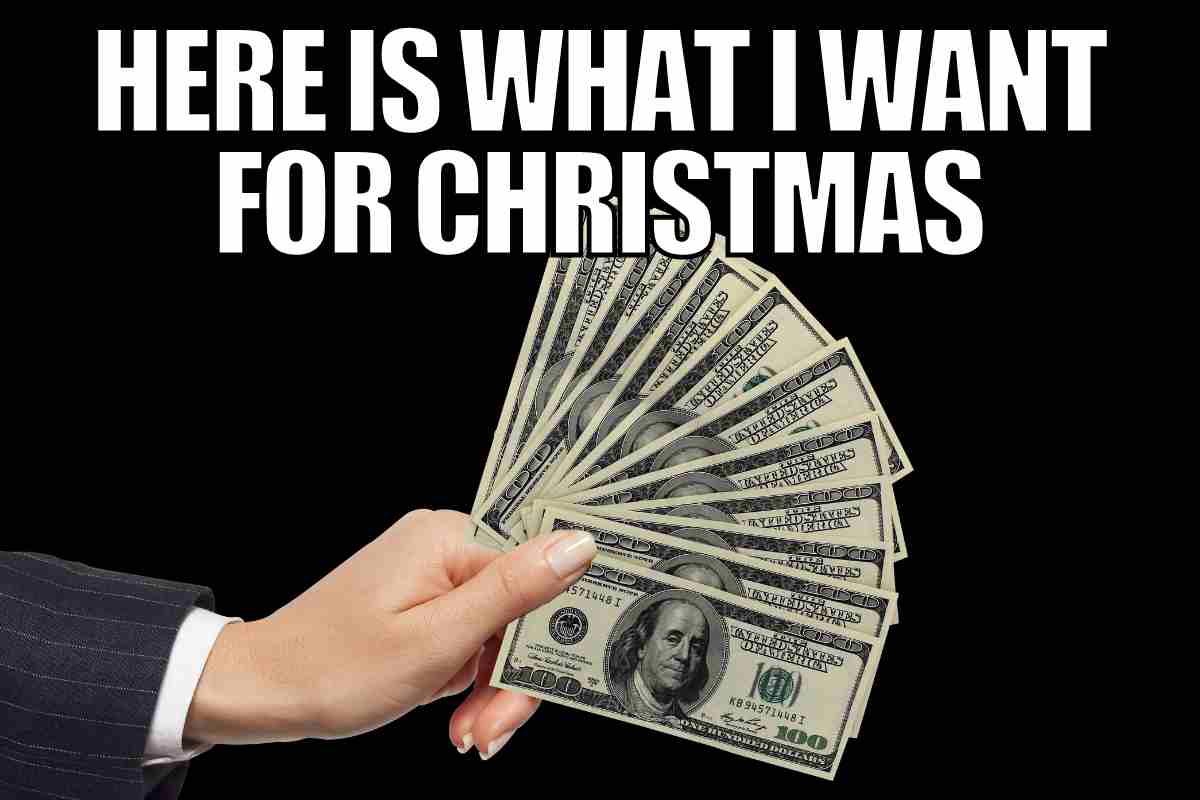 christmas money meme here is what i want for christmas