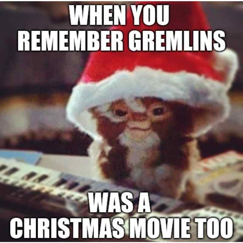 gremlins christmas movie meme gremlins christmas movie meme