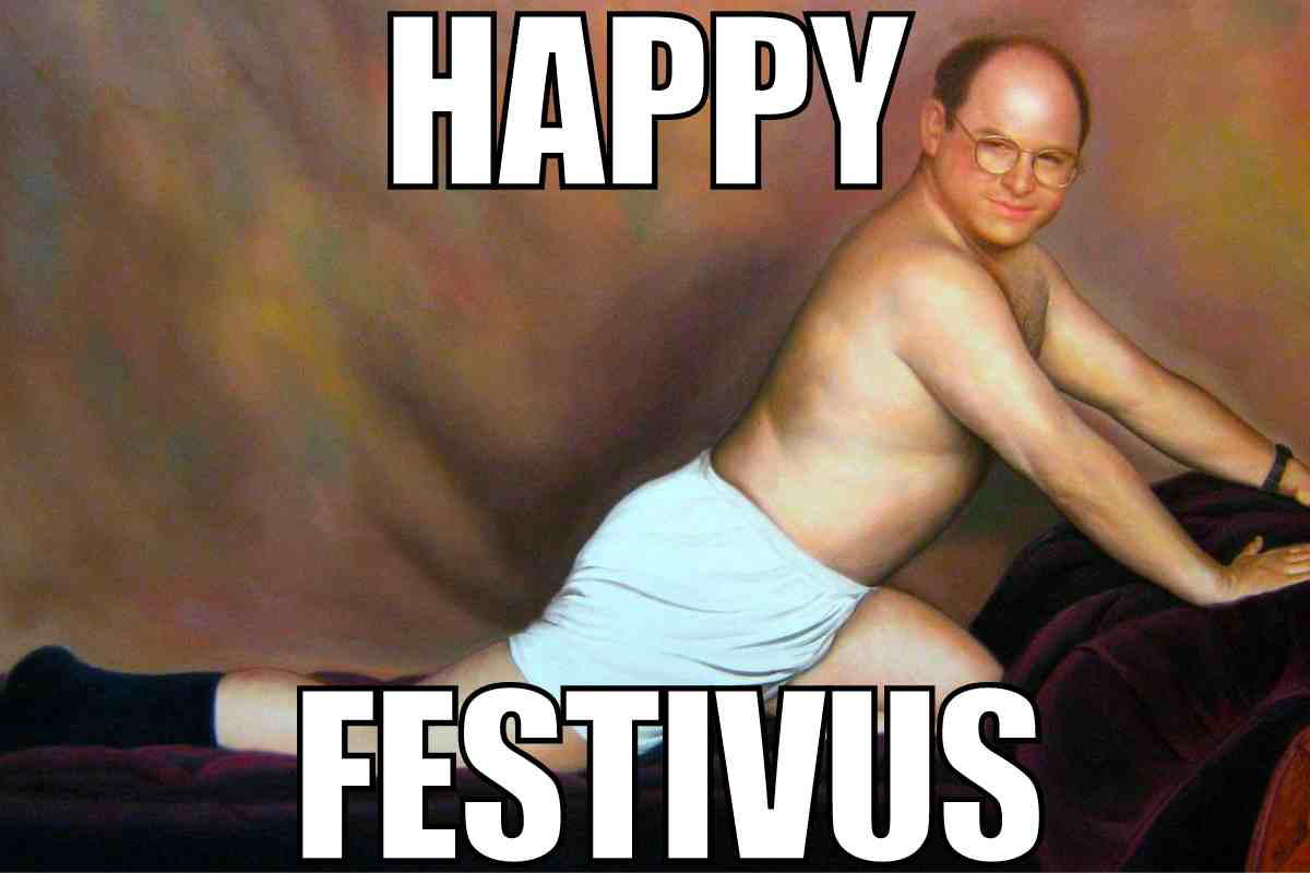 george costanza festivus meme george costanza festivus meme