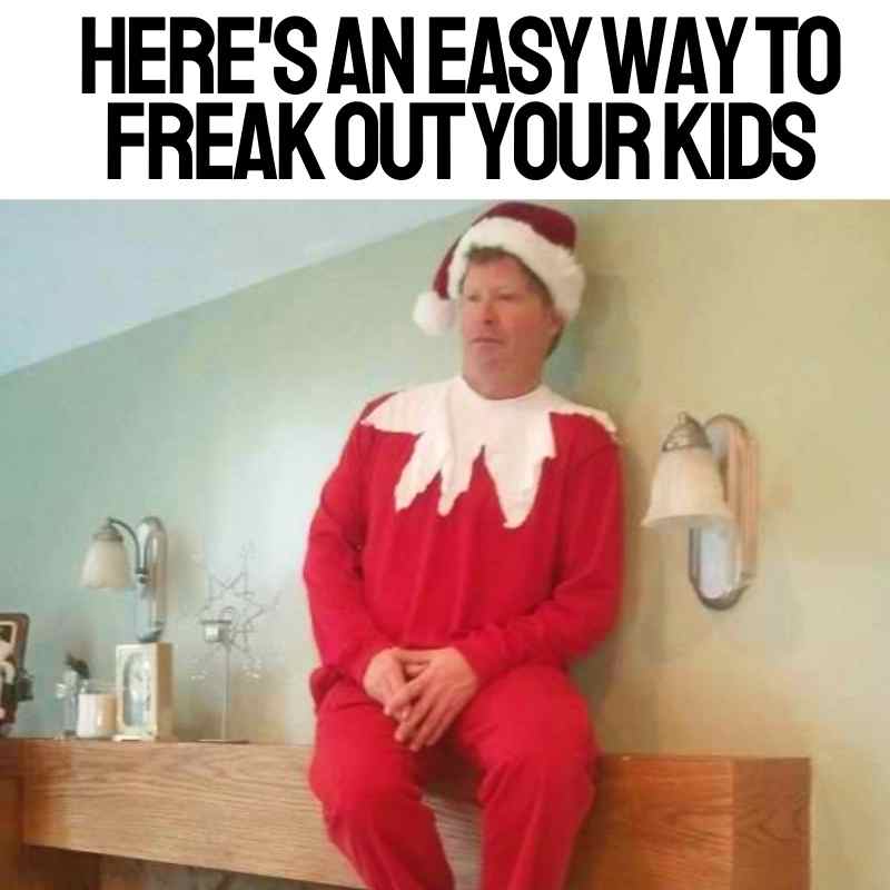 man elf on the shelf meme funny man elf on the shelf meme funny
