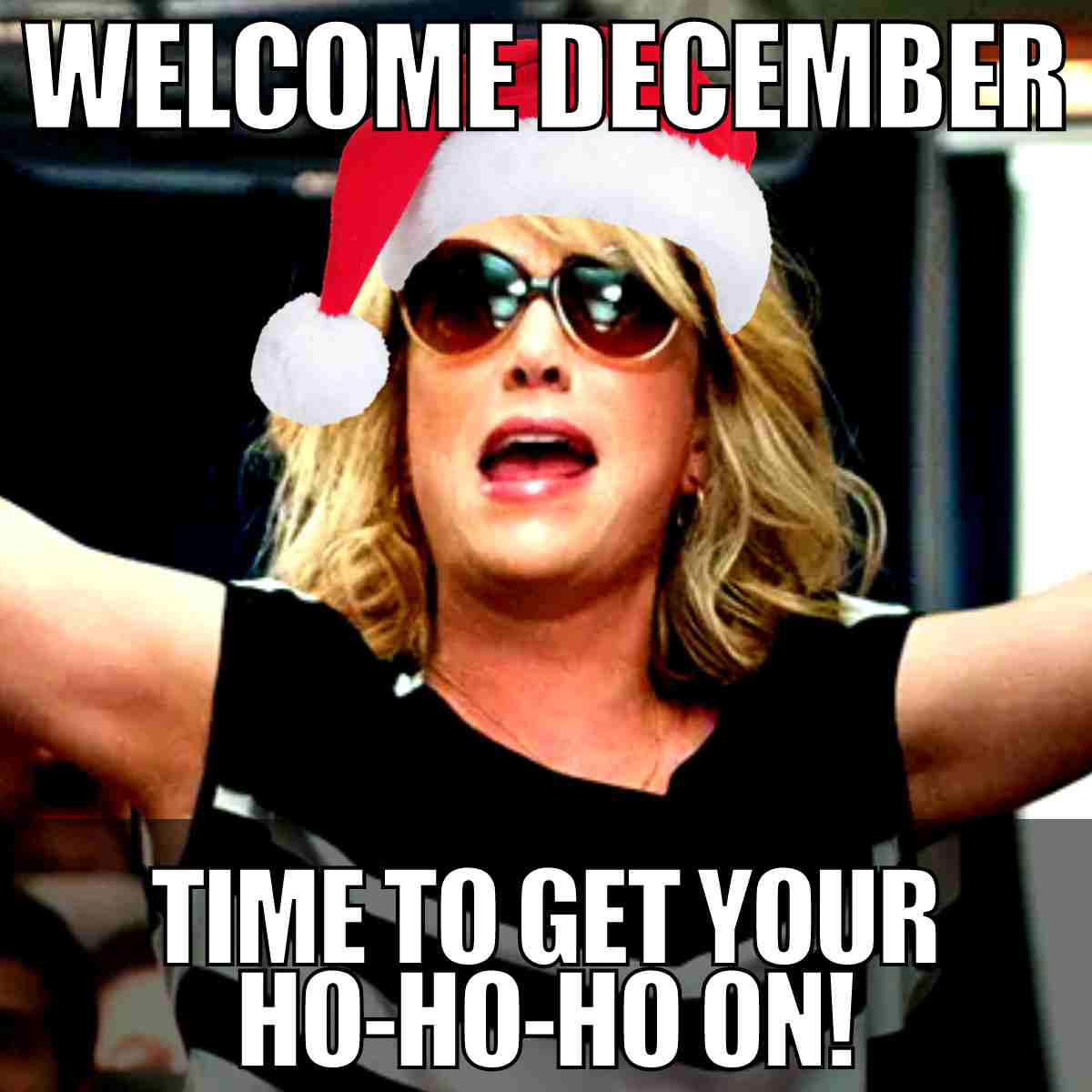 welcome december meme welcome december time to get you ho ho ho on